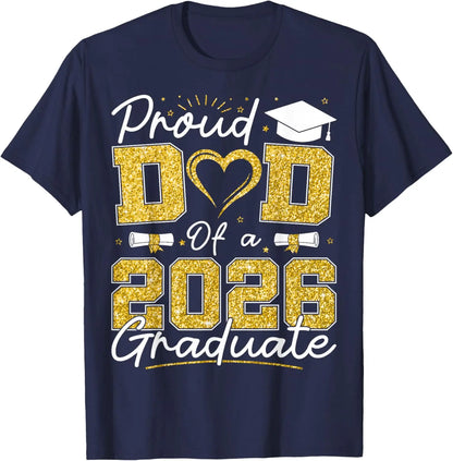 Proud Dad of 2026 Graduate Senior 2026 Grad Family T-Shirt
