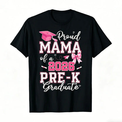 2026 Pre-K Graduation T-Shirt - Proud Mom of Pre-K Graduate, Loose Fit Casual Round Neck Tee with Diploma & Suitable for Pre-K Parties, Achievement Outfit (Comfortable Graduation Attire) Graphic Tshirt