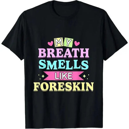 Cotton Unisex My Breath Smells Like Funny Dirty Adult Humor T-Shirt meme t-shirt Grunge Graphic Album