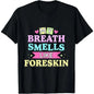 Cotton Unisex My Breath Smells Like Funny Dirty Adult Humor T-Shirt meme t-shirt Grunge Graphic Album