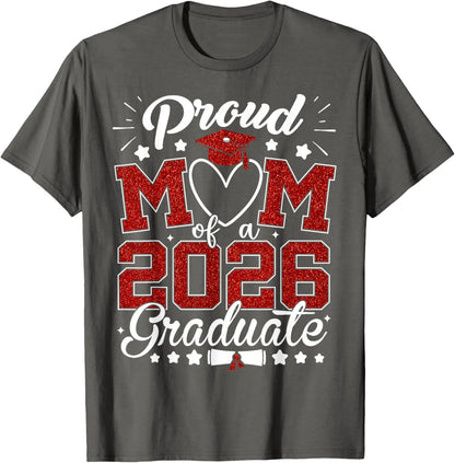 Proud Mom of A 2026 Graduate Senior Class of 2026 Graduation T-Shirt
