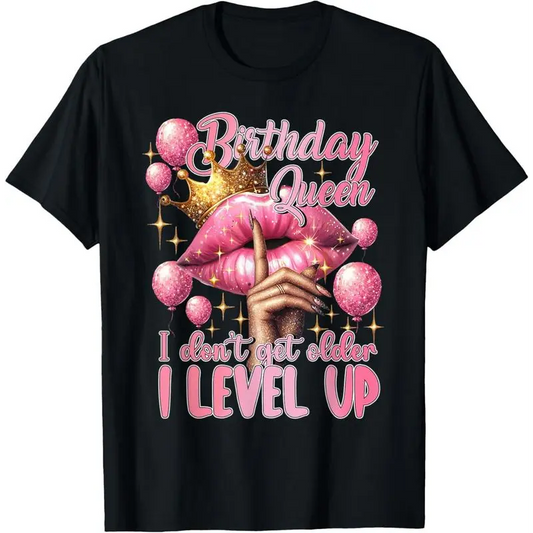 Women's Birthday Queen Graphic T-Shirt, Funny Vintage 'I Level Up' 100%25 Cotton Casual Short Sleeve Streetwear Tee