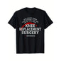 Summer t Shirts mens knee replacement surgery recovery t shirt motivational never   much   print black with white   comfortable round neck tee post surgery support gift sizes s 3xl knee surgery recovery supplies black