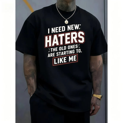 Graphic T-Shirt, Men's Streetwear "I Need New Haters" Print, Casual Round Neck Short Sleeve Top for Plus Sizes