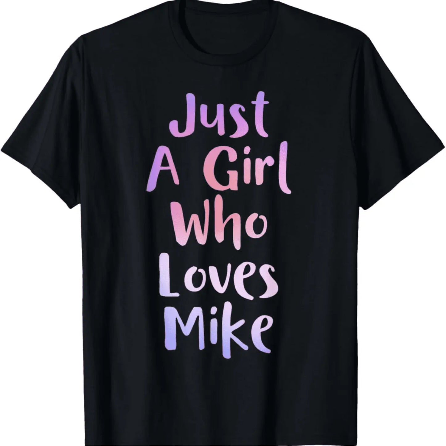 [100%25 Cotton] Just A Girl Who Loves Mike Cute Pink T-Shirt For Everyday Wear . Golf Gift T-Shirt For Men and Women