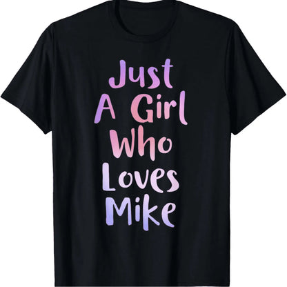 [100%25 Cotton] Just A Girl Who Loves Mike Cute Pink T-Shirt For Everyday Wear . Golf Gift T-Shirt For Men and Women