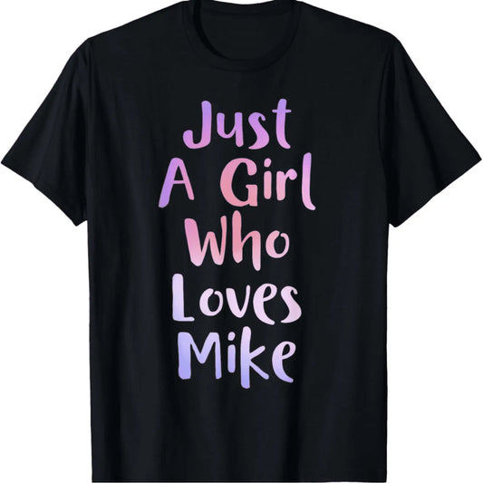[100%25 Cotton] Just A Girl Who Loves Mike Cute Pink T-Shirt For Everyday Wear . Golf Gift T-Shirt For Men and Women