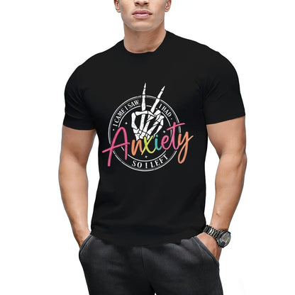 I Came I Saw I Had Anxiety So I Left Skeleton Hand Funny Quote Graphic Women T Shirt Introvert Sarcastic Humor Casual Short Sleeve Crewneck Cotton Novelty Top