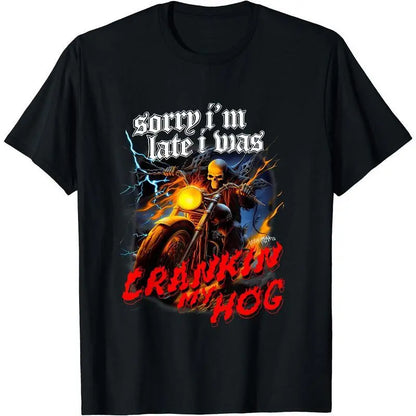 Men's Casual Graphic T-Shirt with "Sorry I'm Late I Was Crankin' My Hog" Skeleton Motorcycle Print, Short Sleeve Streetwear Top