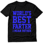 World Best Farter I Mean Father Shirt Gifts for dad  Funny t-Shirt for Men