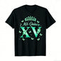 15 Year Old Birthday Outfit Mis Quince Mexican Quinceanera T-Shirt 100%25 Cotton Round Neck Short Sleeve T-shirt y2k  outfits  men demon slayer  merch time  tee  shirt  backwards  Tshirt Casual Crewneck