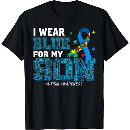 I Wear Blue for My Son Autism Awareness Mom Dad Parents T-Shirt