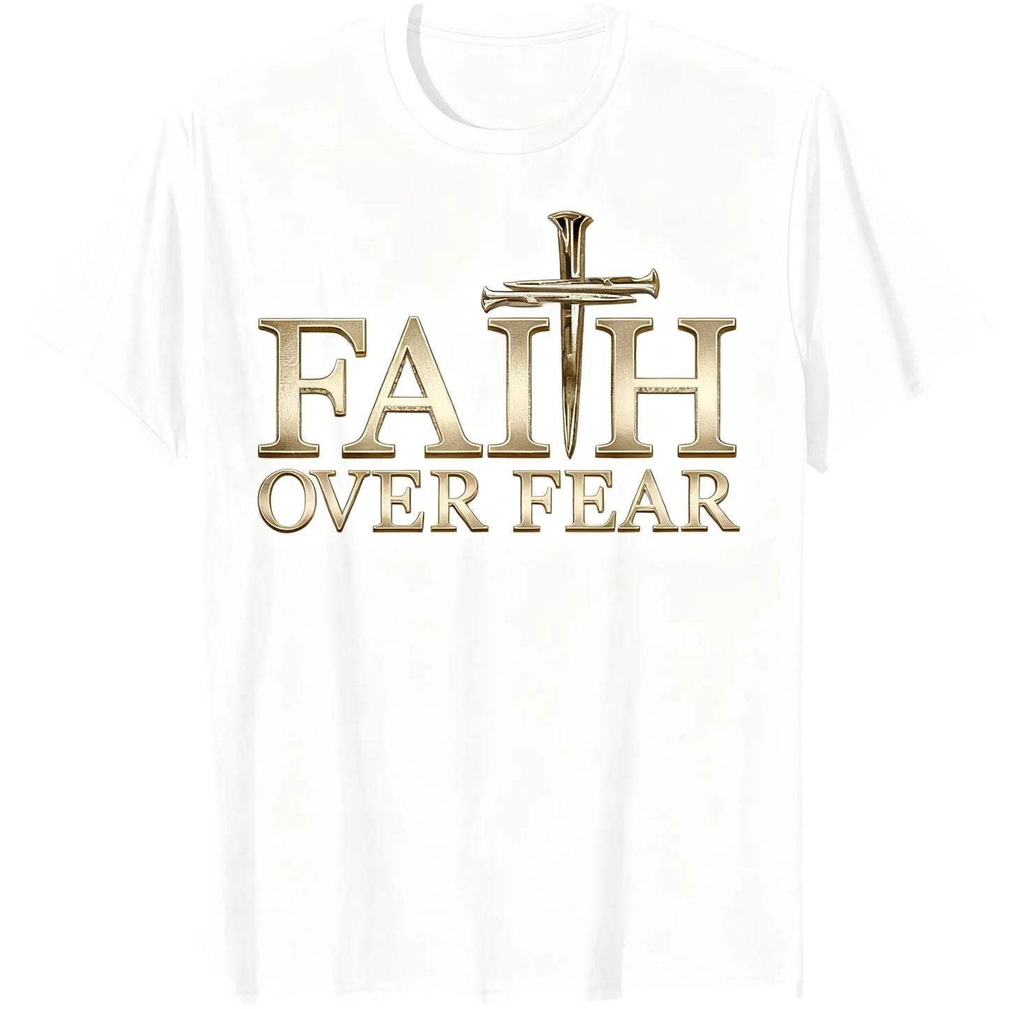 Faith Over Fear Christian Men Women T-Shirt,Made in USA