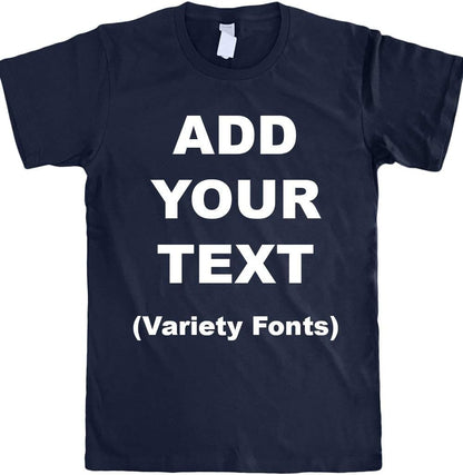 Custom T Shirts Ultra Soft Add Your Text for Men & Women Unisex Cotton T Shirt
