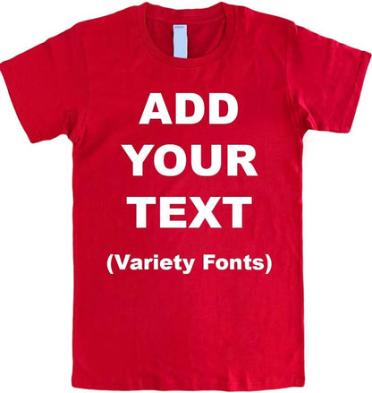 Custom T Shirts Ultra Soft Add Your Text for Men & Women Unisex Cotton T Shirt