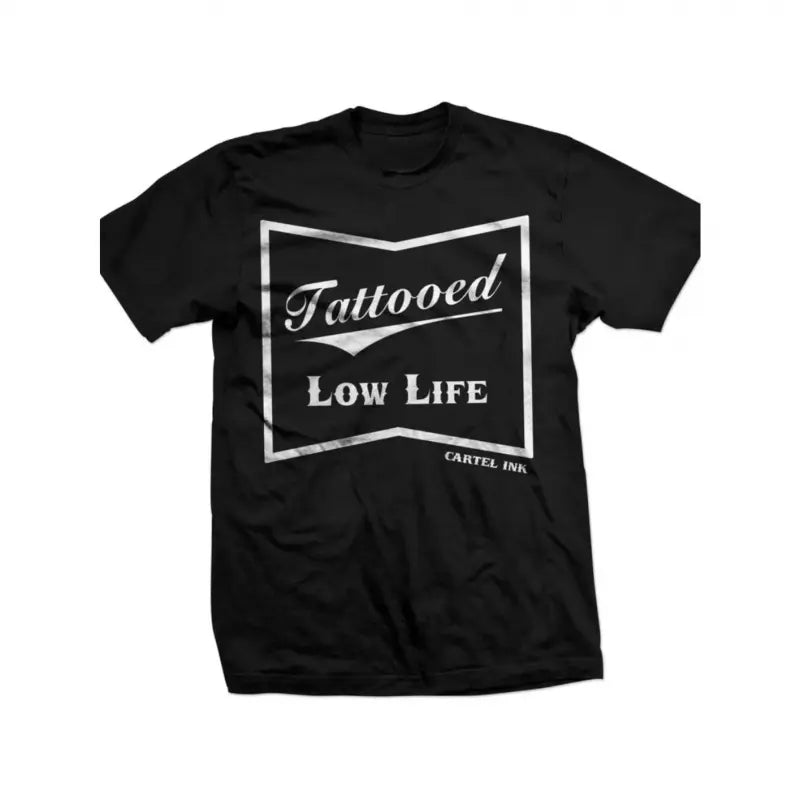 ink Tattooed Low Life Men's T-Shirt Top Casual Style Tee Black Crewneck