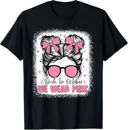 Breast Cancer Messy Bun Girls Bruh in October We Wear Pink T-Shirt - Girls' Cotton Crewneck Short-Sleeve, 4-Season Fit, Machine Washable, Messy Bun Design, Cute