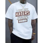 Graphic T-Shirt, Men's Streetwear "I Need New Haters" Print, Casual Round Neck Short Sleeve Top for Plus Sizes