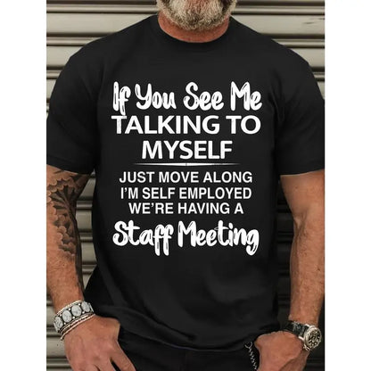 Plus Size Men's Short Sleeve Classic Cotton Tweed T-shirt, Advanced Digital Printing "If You See Me Talking to Myself" Graphic, Summer Outdoor Sports Tee