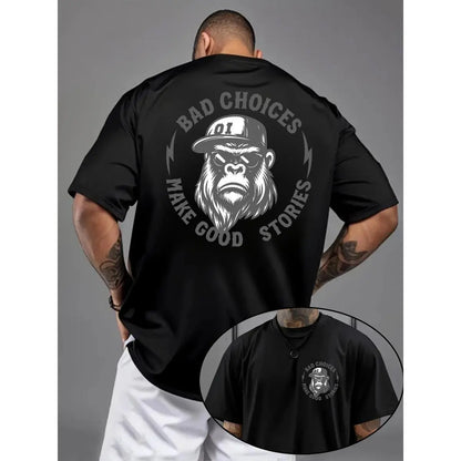 Bad Choices Make Good Stories Chimpanzee Print Men's T-shirt, MenswearUnisex Crew neck T-shirt for Men And Women,All-Season Comfort,Heavyweight 100%25 Cotton