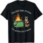 This Little Light of Mine Raccoon Dumpster Fire Meme T-ShirtUnisex Crew neck T-shirt for Men And Women,Breathable Comfortable Loose Fit,Casual Summer T-Shirt with Crew Neck