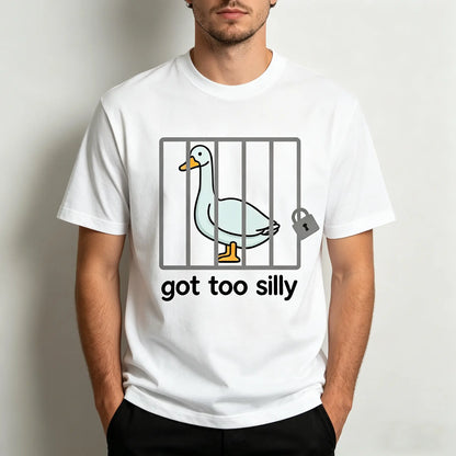 Unisex Cotton Funny Graphic Shortsleeve Round Neck T-Shirt - Silly Goose "Got Too Silly" Sporty Top, Casual Streetwear, Versatile Sports & Outdoor Gift Option (Funny Shirts, Tshirt), Sporty Sports Tops