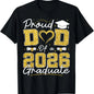 Proud Dad of 2026 Graduate Senior 2026 Grad Family T-Shirt