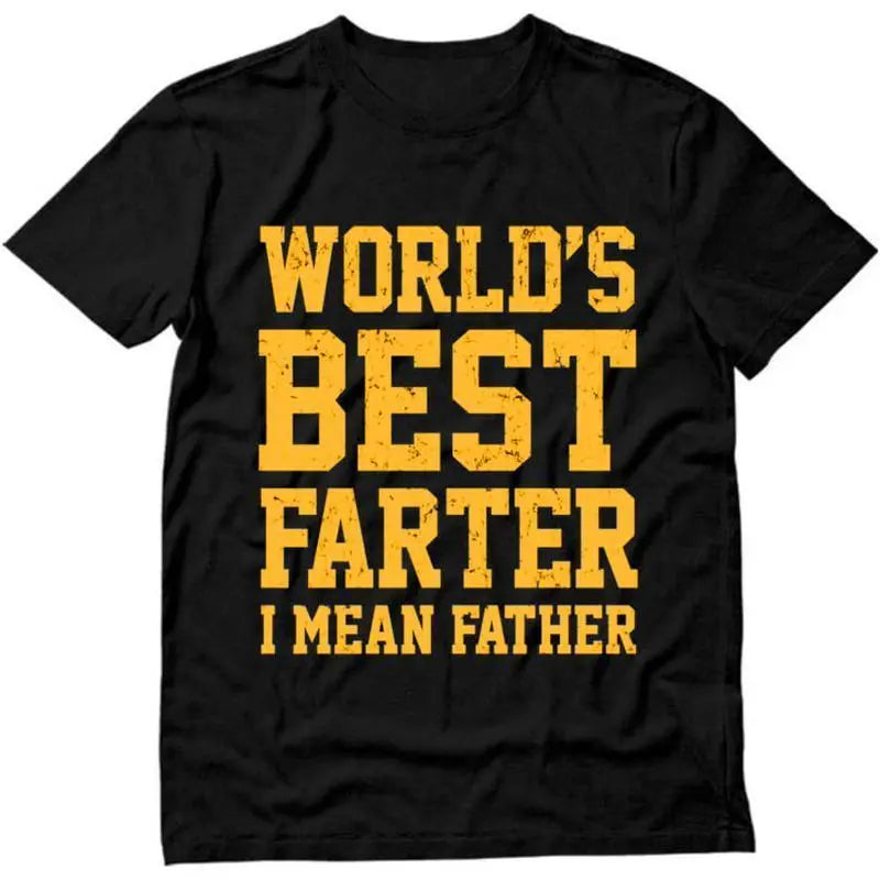 World Best Farter I Mean Father Shirt Gifts for dad  Funny t-Shirt for Men