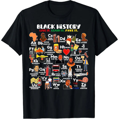 ABCs of Black History Month Pride Live It Learn It Teacher T-Shirt