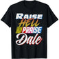 [100%25 Cotton]Raise Hell Praise Dale Retro Vintage T-Shirt