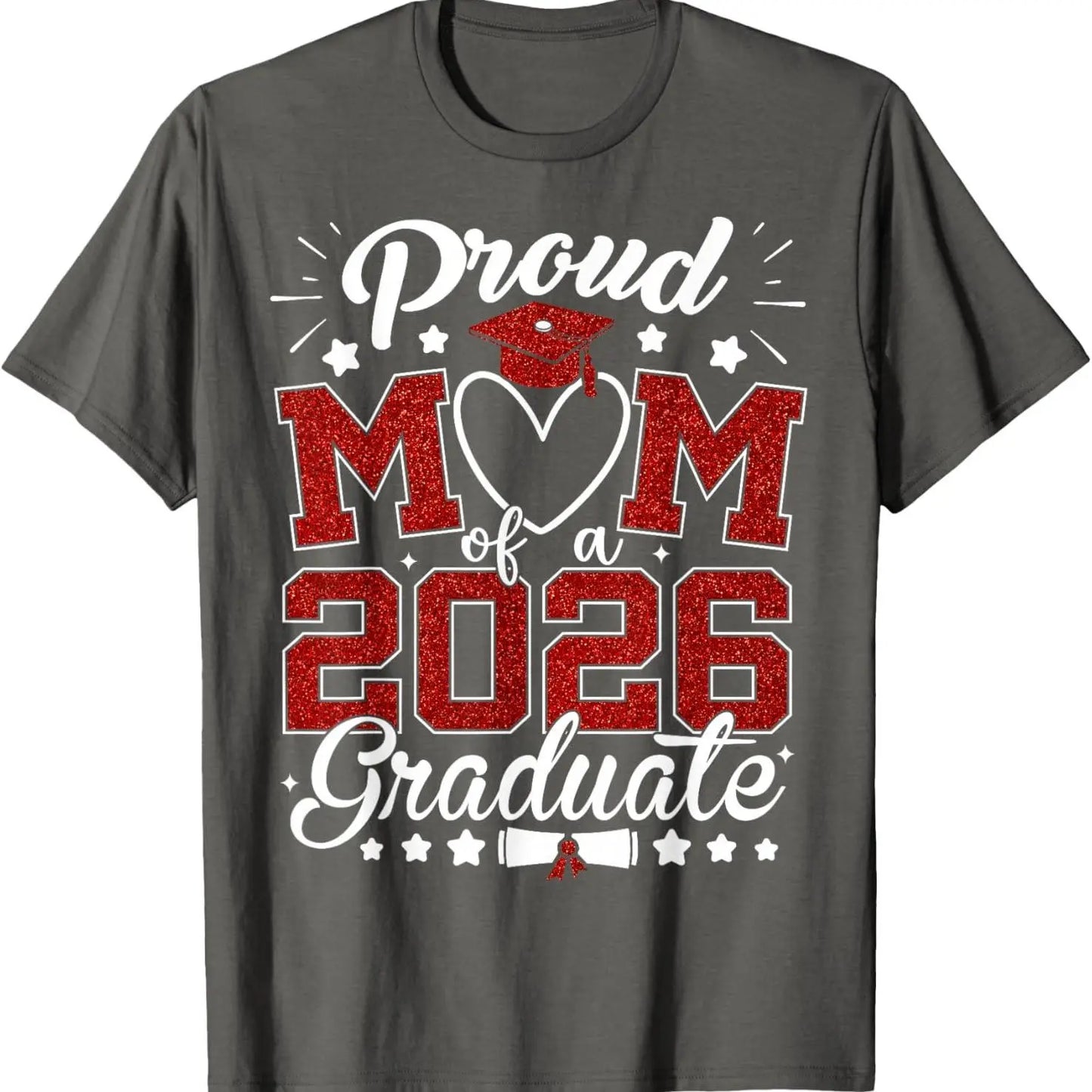 Proud Mom of A 2026 Graduate Senior Class of 2026 Graduation T-Shirt