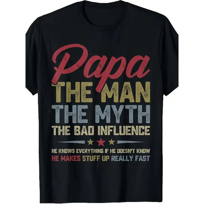 Oversized Round Neck Short-Sleeve Unisex Papa "The Myth The Bad Influence" Graphic Tee, High-Quality Comfortable Casual Men's Top, 2026 Summer Trendy Streetwear, Father's Day Men's Gift, All-Over Print, Medium Length