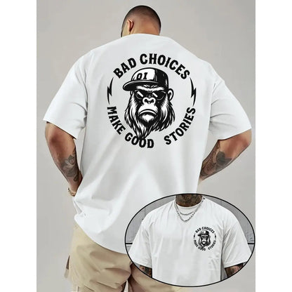 Bad Choices Make Good Stories Chimpanzee Print Men's T-shirt, MenswearUnisex Crew neck T-shirt for Men And Women,All-Season Comfort,Heavyweight 100%25 Cotton
