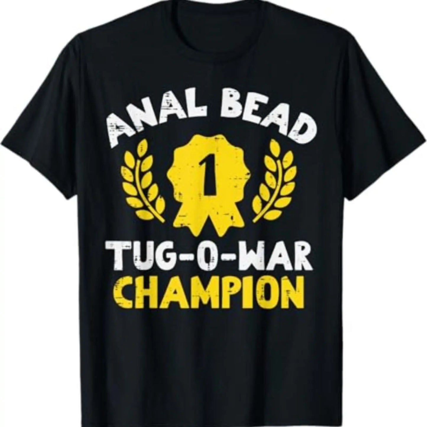 Bead Tug O War Champion Funny Saying Adult Humor Men Women T-Shirt Fabric