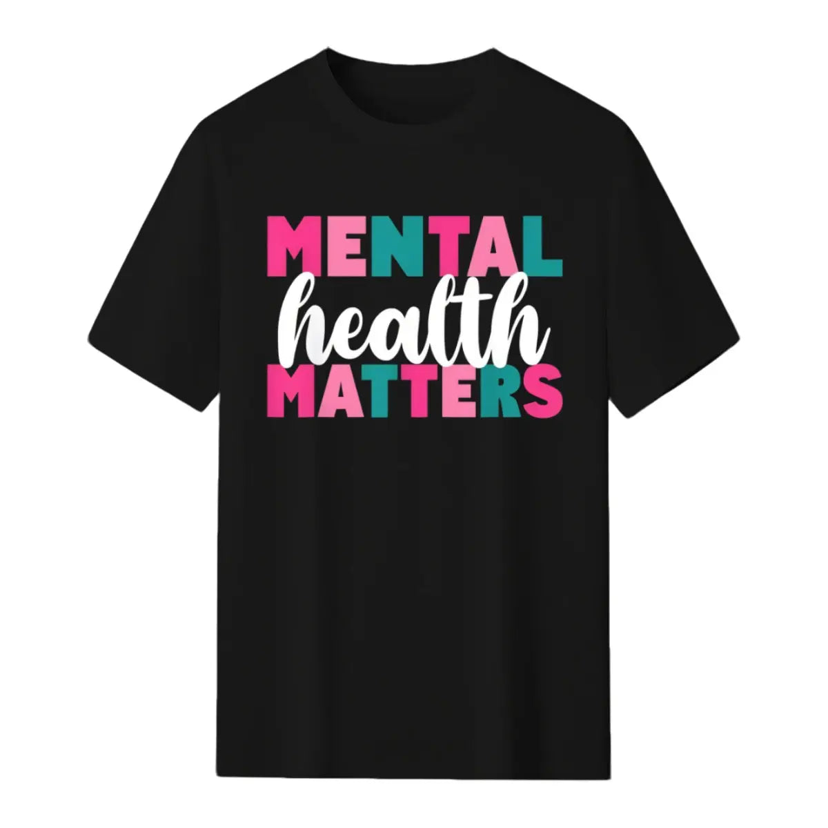 Mental Health Awareness T-Shirt - "Mental Health Matters" Bold Pink & Teal Lettering, Unisex Adult Black Cotton Tee, Soft Round Neck Short Sleeve Shirt for Casual Attire & Advocacy Events, Machine Was