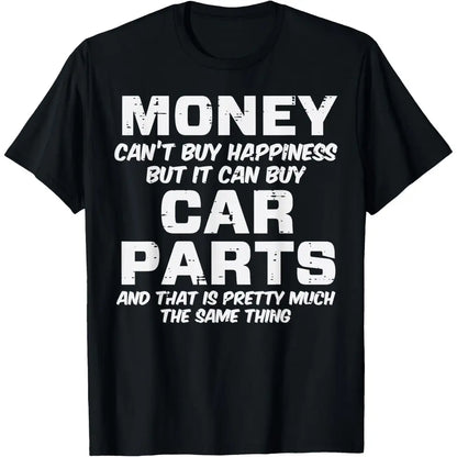 Money Cant Buy Happiness Car Parts Funny Auto Mechanic Men T-Shirt