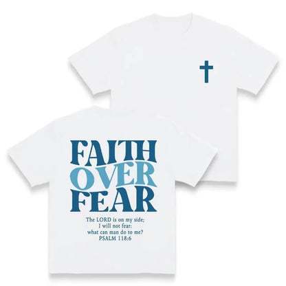 Faith Over Fear Graphic Tees - Vintage Trendy Urban Streetwear for Fashion Lovers - Stylish Casual Gym/Everyday Wear with Minimalist Bold Slogan & Soft Comfort For Women For Men 180G/230G 100%25 cotton, lightweight and breathable, soft and comfortable