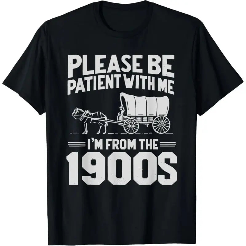Funny "Please Be Patient I'm From the 1900s" Over the Hill Short-Sleeve Round Neck Casual Sports Top, Sporty Shortsleeve Streetwear Athletic Top, Casual Sports Tops
