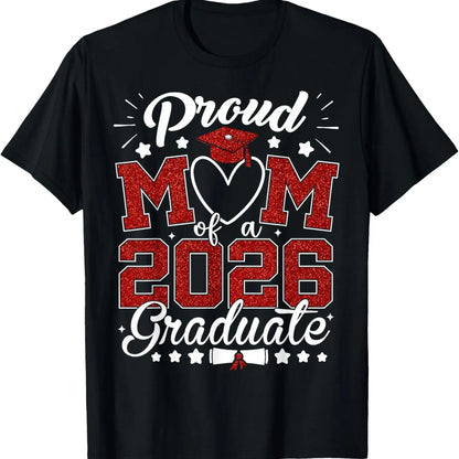 Proud Mom of A 2026 Graduate Senior Class of 2026 Graduation T-Shirt