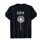 Women's 180g Cotton Light Short-Sleeve Round Neck Funny Quote T-Shirt, Blow Me Dandelion Flower Puff Style Crewneck, Casual Streetwear Gift