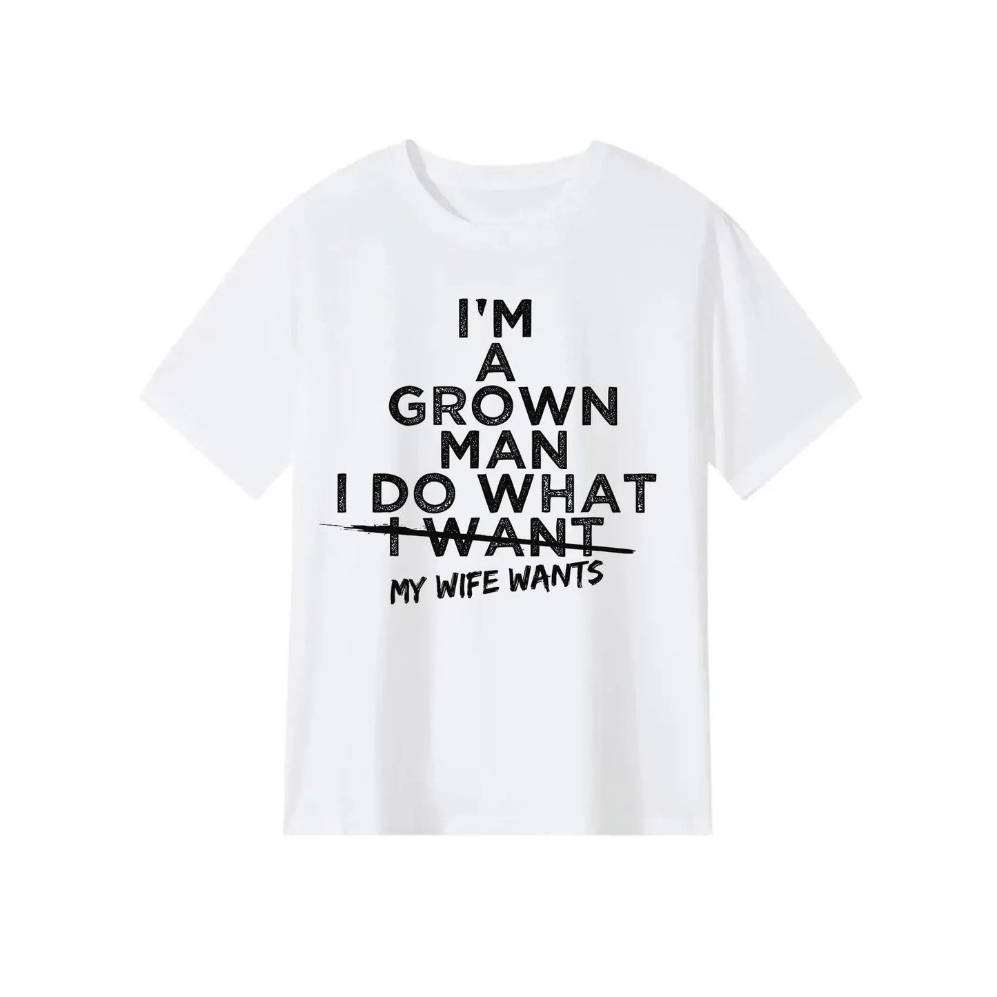Funny "I Do What My Wife Wants" Husband Gift T-Shirt from Wife - Black with White Print Humorous Marriage Apparel, Comfortable Round Neck Short Sleeve Casual Tee for Men, All-Season Wear & Couples Gift Idea