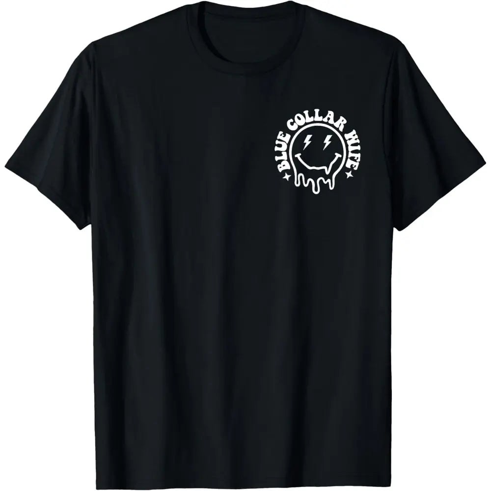 Dirty Man Money Blue Collar Wife Front & Back Soft Short Sleeve T-Shirt