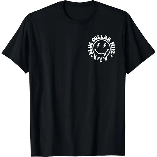 Dirty Man Money Blue Collar Wife Front & Back Soft Short Sleeve T-Shirt