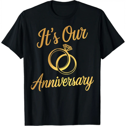 100%25 Cotton It's Our Anniversary Shirts for Married Couples, Husband & Wife Matching T-Shirt